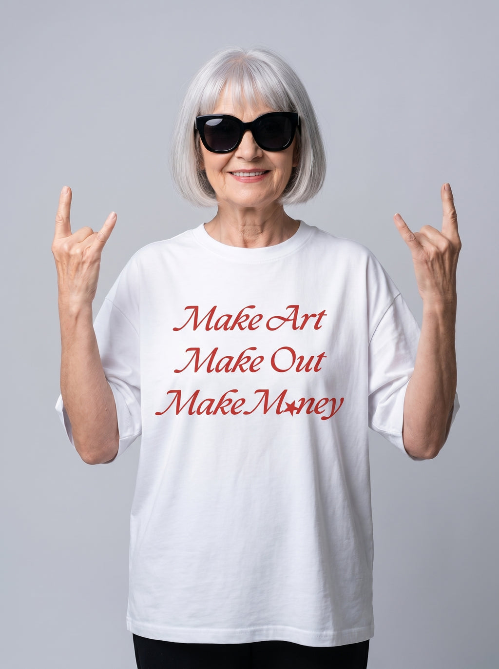 Make Art Make Out Make Money - White Oversized T-Shirt
