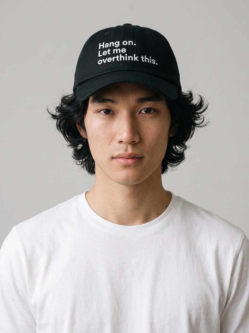 “Hang On. Let Me Overthink This.” Embroidered Cap – Black
