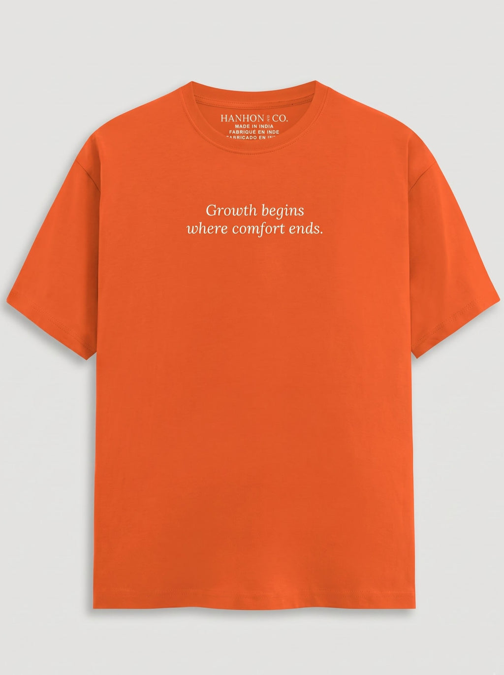 "Growth Begins Where Comfort Ends" T‑Shirt – Orange