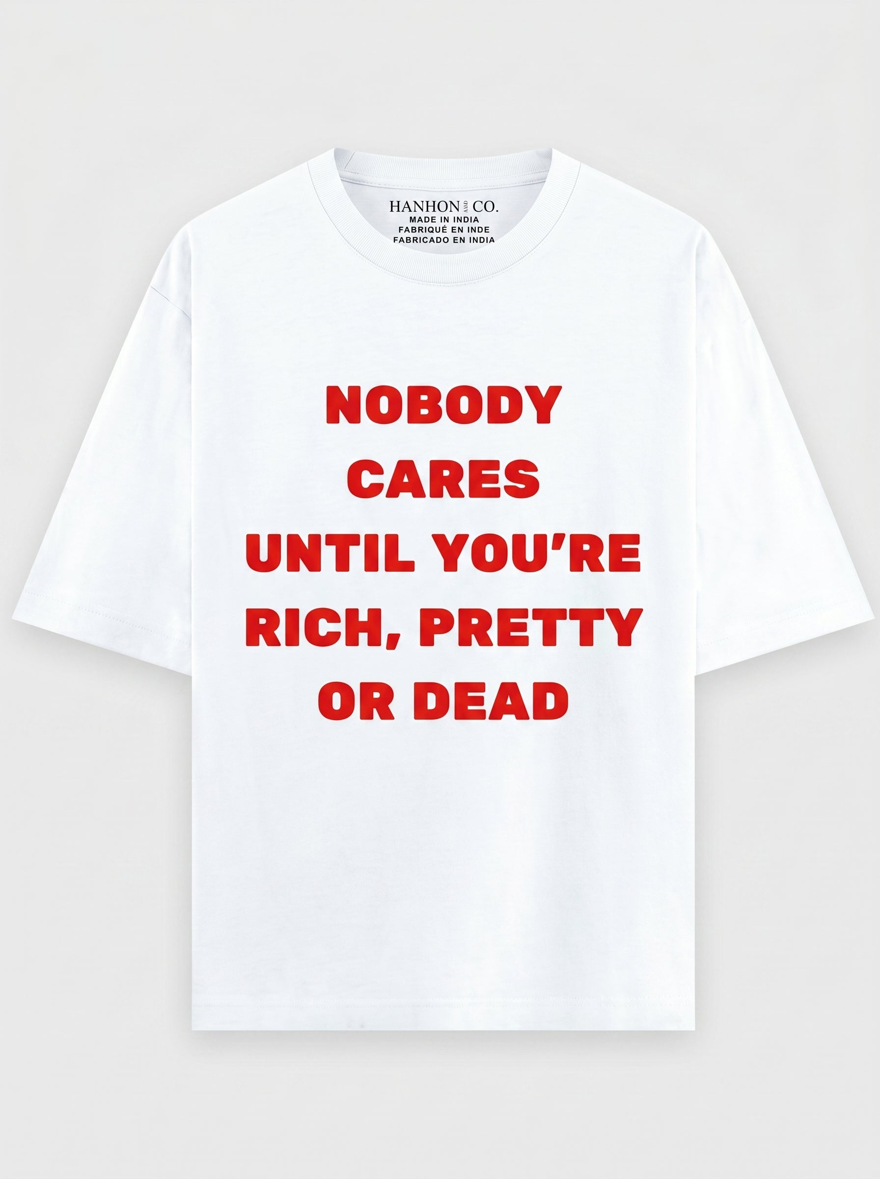 Nobody Cares - White Oversized T-Shirt