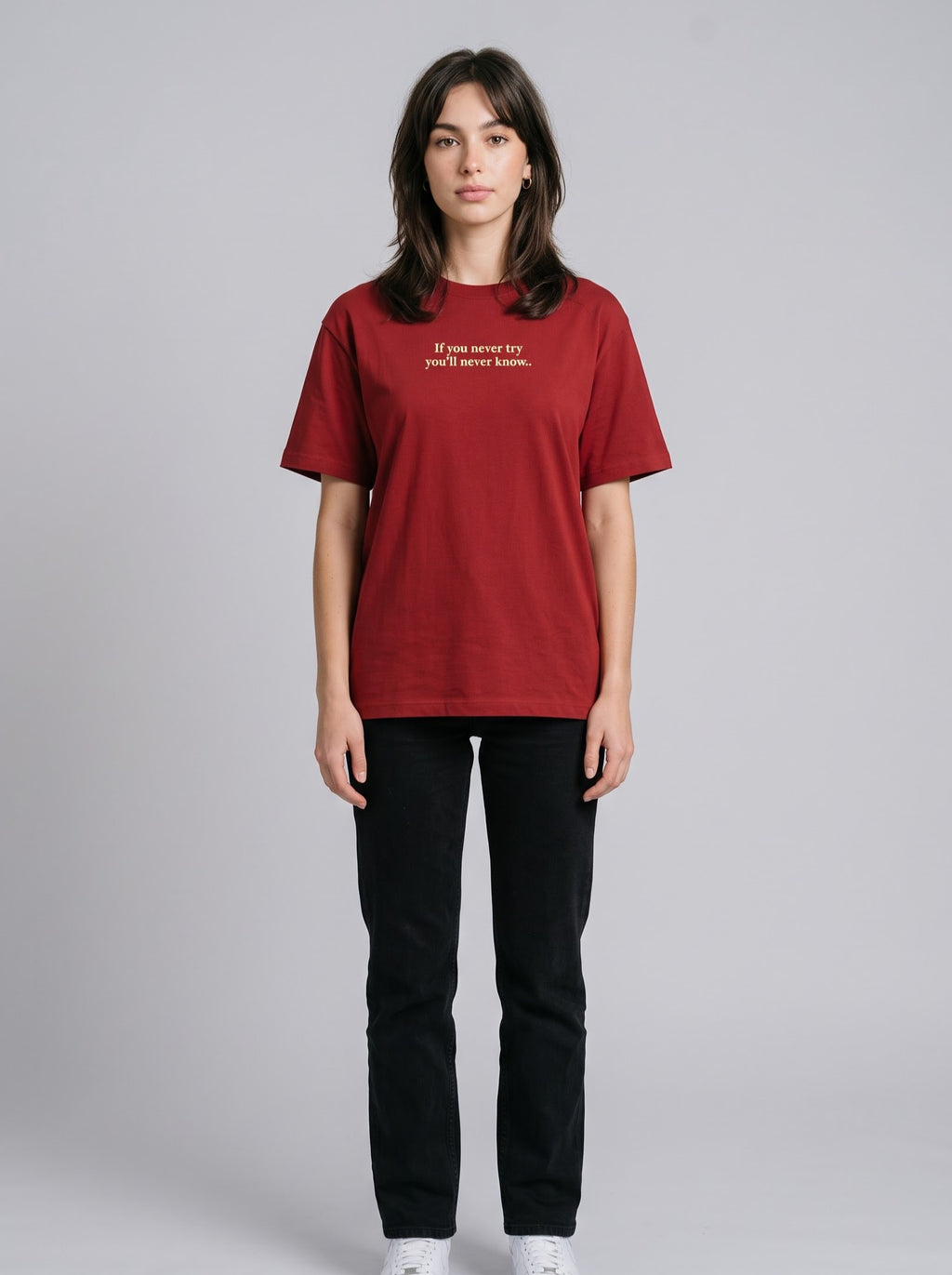 “If You Never Try, You’ll Never Know” T‑Shirt – Red