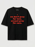 Pray For Cars - Black Oversized T‑Shirt