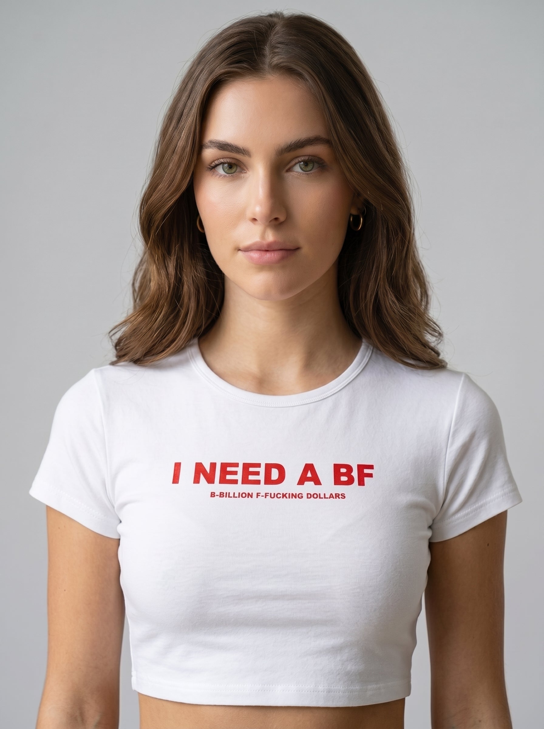 I NEED A BF – White Baby Tee